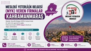 Mesleki Yeterlilik Belgesi MYK veren firmalar Kahramanmaraş